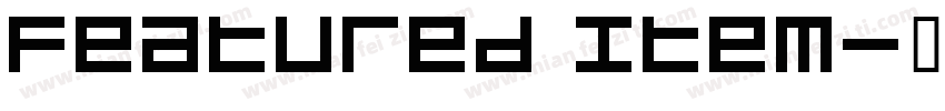 Featured Item字体转换